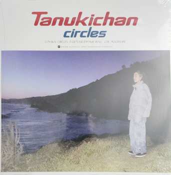 LP Tanukichan: Circles
