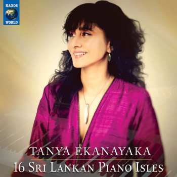 Album Tanya Ekanayaka: 16 Sri Lankan Piano Isles