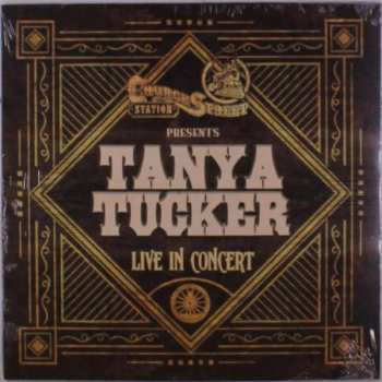 LP Tanya Tucker: Church Street Station Presents Tanya Tucker Live in Concert