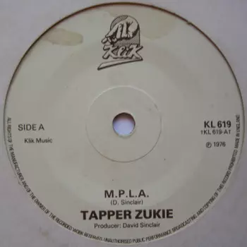 Tapper Zukie: M.P.L.A.