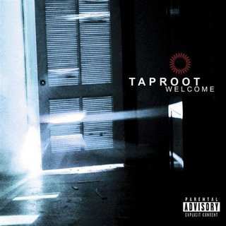 Album Taproot: Welcome