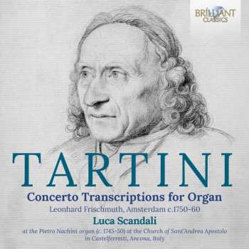 CD Tartini / Scandali: Concerto Transcriptions For Organ