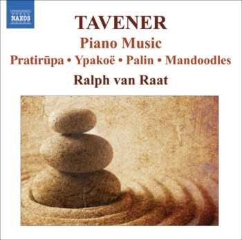 CD John Tavener: Piano Music