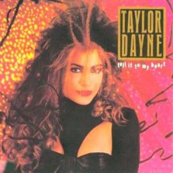 LP Taylor Dayne: Tell It To My Heart