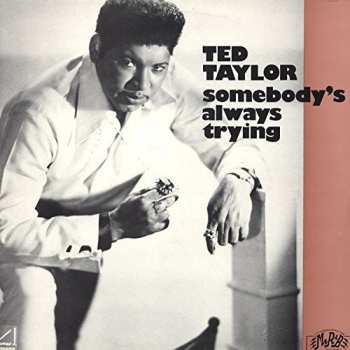 Album Taylor,ted: Sombeody's Always Trying