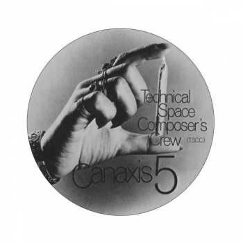LP Technical Space Composer's Crew: Canaxis 5