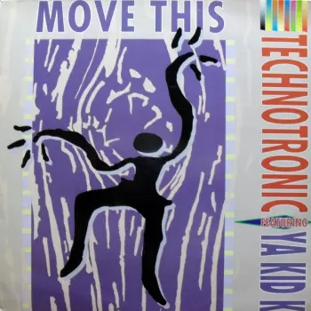 Technotronic: Move This