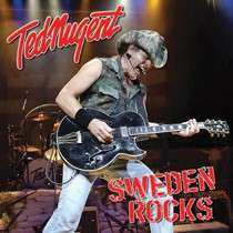 CD Ted Nugent: Sweden Rocks