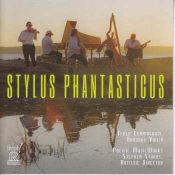 Album Pacific Music Works: Stylus Phantasticus
