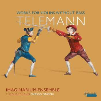 CD Georg Philipp Telemann: Works For Violins Without Bass
