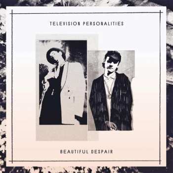 CD Television Personalities: Beautiful Despair