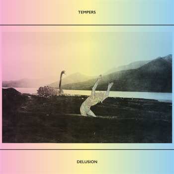 Album Tempers: Delusion