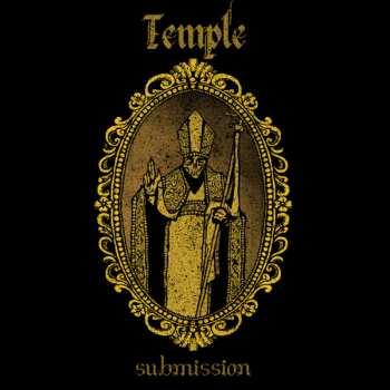 Album Temple: Submission