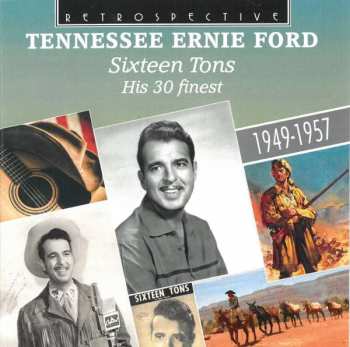 CD Tennessee Ernie Ford: Sixteen Tons