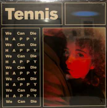 Album Tennis: We Can Die Happy