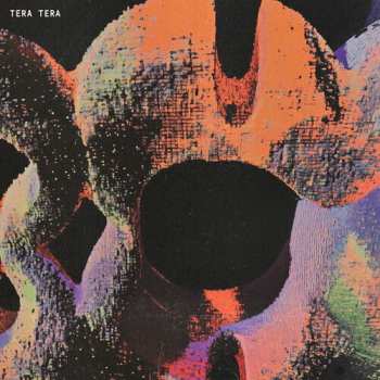 Album Tera Tera: Tera Tera