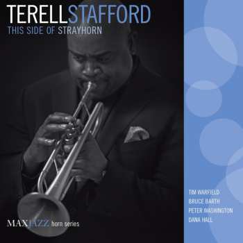 Album Terell Stafford: This Side Of Strayhorn