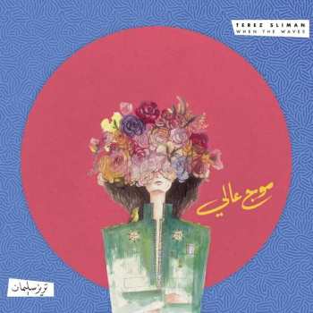 Album Terez Sliman: When The Waves