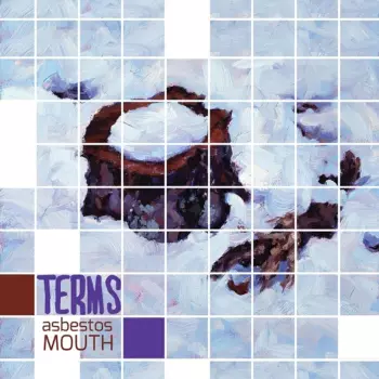 Terms: Asbestos Mouth
