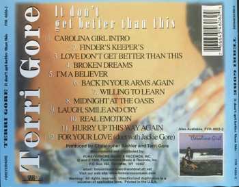 CD Terri Gore: It Don't Get Better Than This