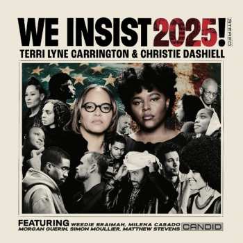 Album Terri Lyne Carrington: We Insist 2025!
