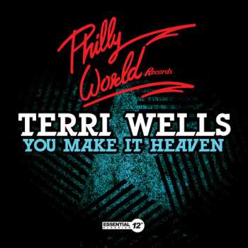 CD Terri Wells: You Make It Heaven