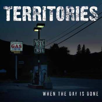 EP Territories: When The Day Is Done