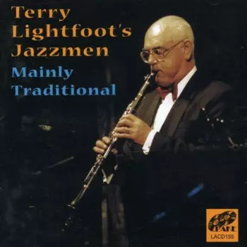 Terry Lightfoot's Jazzmen: Mainly Traditional