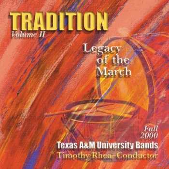 Album Texas A&M University Bands: Tradition