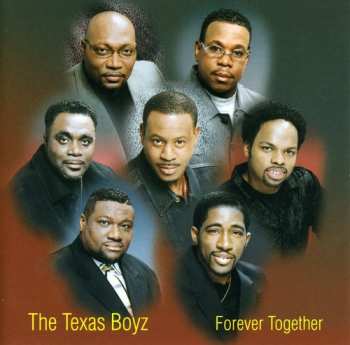 Album Texas Boyz: Forever Together