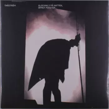 Klockan Två På Natten, Öppet Fönster...