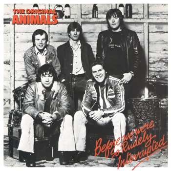 LP The Animals: Before We Were So Rudely Interrupted