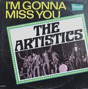 LP The Artistics: I'm Gonna Miss You