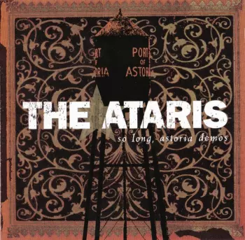 So Long, Astoria Demos