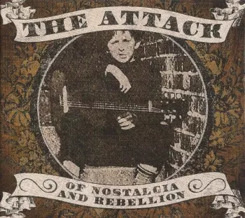 Of Nostalgia And Rebellion