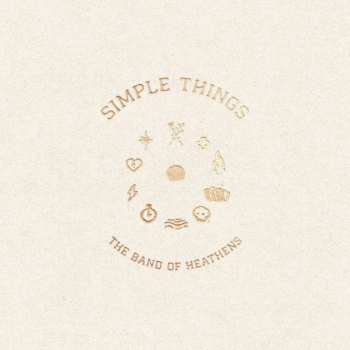 CD The Band Of Heathens: Simple Things