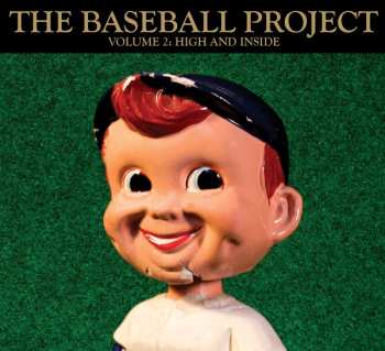 Album The Baseball Project: Volume 2: High And Inside