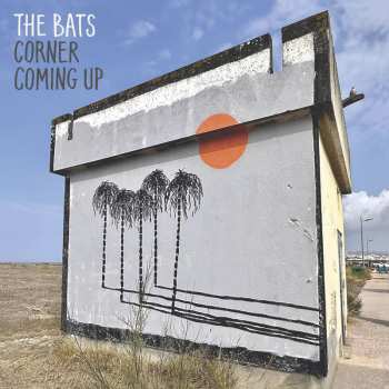 Album The Bats: Corner Coming Up