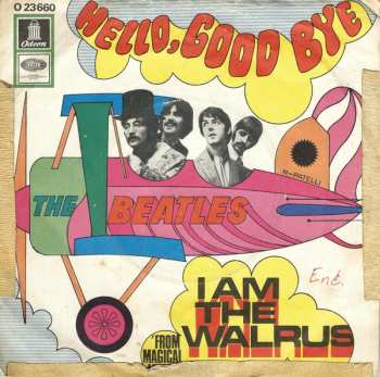 SP The Beatles: Hello, Goodbye / I Am The Walrus