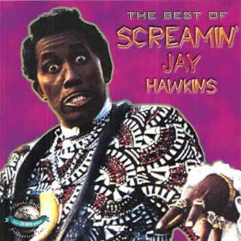 CD Screamin' Jay Hawkins: The Best Of Screamin' Jay Hawkins