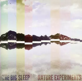 The Big Sleep: Nature Experiments