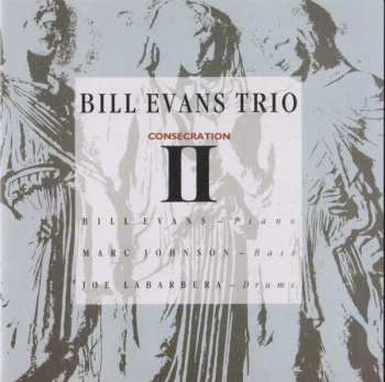 CD The Bill Evans Trio: Consecration II
