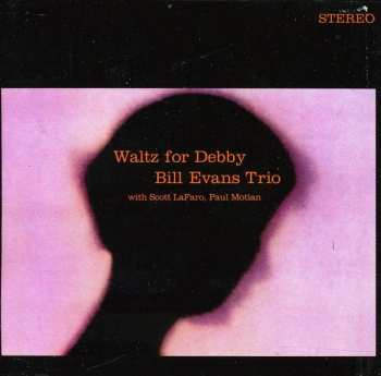 CD The Bill Evans Trio: Waltz For Debby