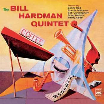 CD Bill Hardman Quintet: Saying Something