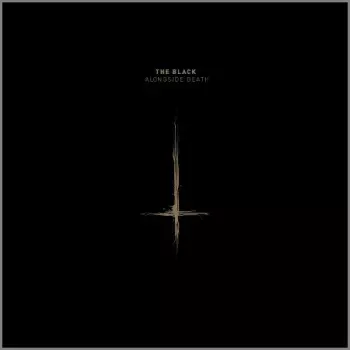 The Black: Alongside Death