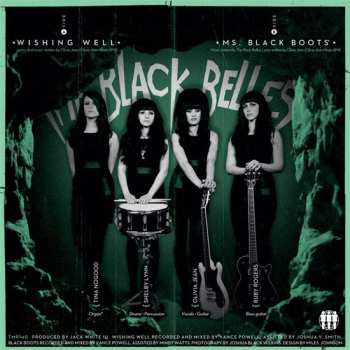 SP The Black Belles: 7-wishing Well/ms. Black Boots