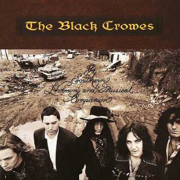 2LP The Black Crowes: The Southern Harmony And Musical Companion