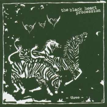 Album The Black Heart Procession: Three