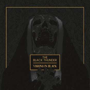 Album The Black Thunder: Visions In Black