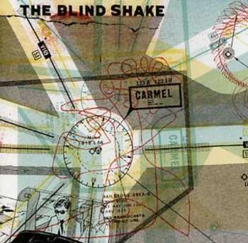 Album The Blind Shake: Carmel